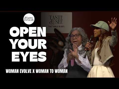 Hey You | Open Your Eyes, Sis: God Set the Table for You - Woman Evolve