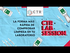 CTR Lab Sessions | Clean-Trace™: la forma más rápida de comprobar limpieza en tu laboratorio