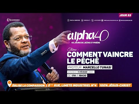 Comment vaincre le péché. Pasteur MARCELLO TUNASI [Alpha 40 - jour 33]