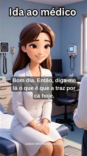 Real Life Portuguese: At the Doctor's Office in portuguese from Portugal. #A1/A2 #europeanportuguese