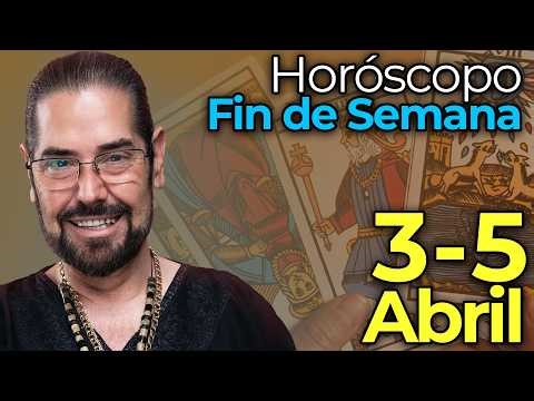 Horóscopos Fin de Semana del 3 al 5 de Abril 2026 - Alonso Alanís