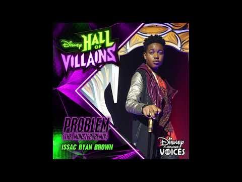 Issac Ryan Brown - Problem (The Monster Remix) (Karaoke) (from "Disney's Hall of Villains")
