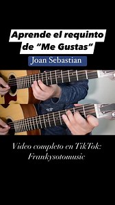 130K views · 2.9K reactions | Aprende a tocar el requinto de Me Gustas de Joan Sebastian en guitarra acústica con tabs #guitar #guitarra #requinto #tutorial | Franky Soto | Facebook