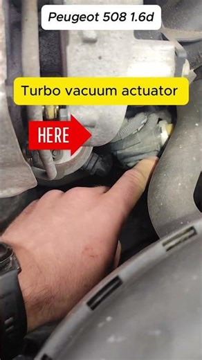 Where is the Turbo actuator? Peugeot 508 1.6d #mechanic #peugeot #diy #cars