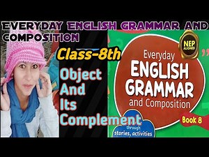Class-8 Unit-2 Ch-3 (Object and its Complement) Everyday English grammar #solution #new #english