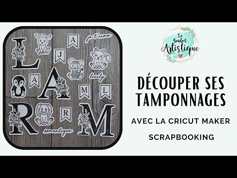 Cutting out your stamps with the Cricut Maker (special scrapbooking tip)