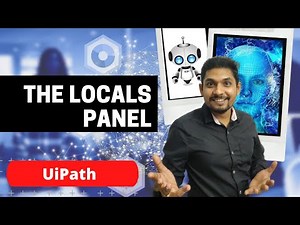 The Local Panel in UiPath