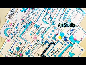 50 BLUE BORDER DESIGNS💙/PROJECT WORK DESIGNS/A4 SHEET/FILE/FRONT PAGE DESIGNS FOR SCHOOL PROJECT NEW