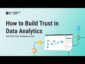 How to Build Trust in Data Analytics Projects