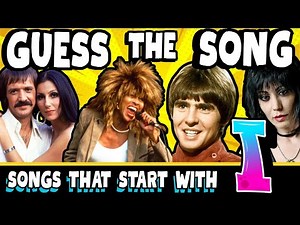 Can You Guess These Songs That Starts With I? | 50 Song Challenge