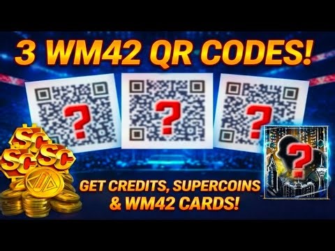 3 WM42 QR CODES (Credits, SuperCoins & TOP Cards!)