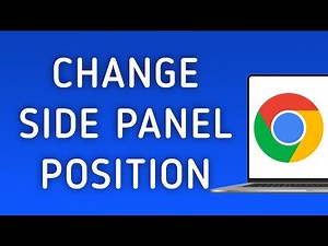 How To Change Side Panel Position On Google Chrome On PC (New Update)