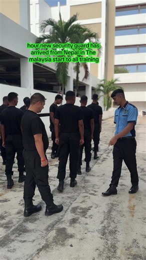 New Security Guard from Nepal: Malaysia TNG Training Overview