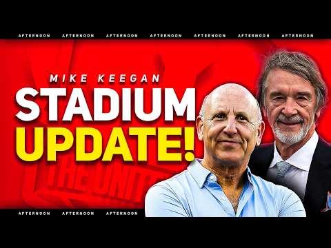 Transfer BUDGET Set! NEW Stadium Update! Man Utd Transfer News
