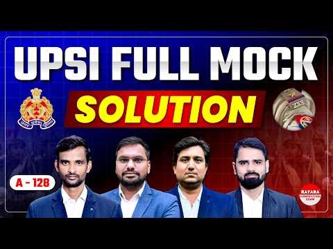 UPSI Full Mock Test A-128 Solution | UP SI Mock Paper Analysis | Answer Explanation | UPSI Exam