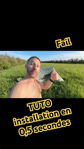 Tutoriel comment installer une tente en 0,5 secondes