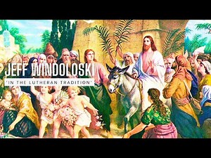 🌴 1 HOUR of HYMNS for PALM SUNDAY from the Lutheran Service Book 🌴