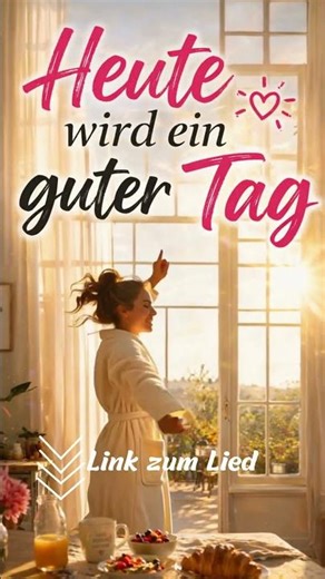 ☀️ Heute wird ein guter Tag #earthwithin #musikfürdentag #motivationsmusik #motivation #gutertag