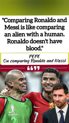 🚨 Pepe on Ronaldo vs Messi: “It’s Like Comparing an ALIEN With a Human!” 👽🐐 #arsenal #football