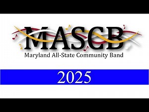 2025 Maryland All-State Community Band [ FULL CONCERT ]