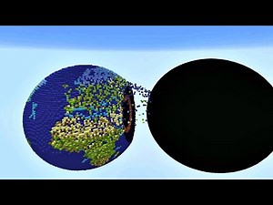 Black hole Eats Earth Minecraft