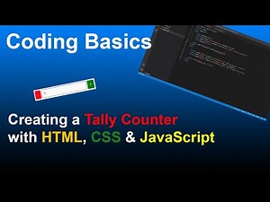 Coding Basics: How to make a Tally Counter in HTML/CSS/JS
