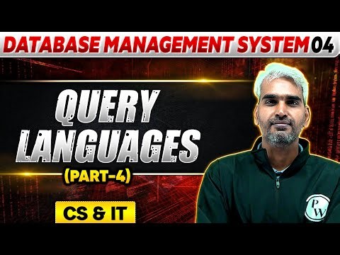 Database Management System 04 | Query Languages (Part 04) | GATE 2025 Series | CS & IT