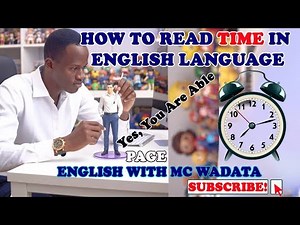 ⏰ Comment lire l'heure en anglais facilement et rapidement comme un Pro ? 🇫🇷🇬🇧
