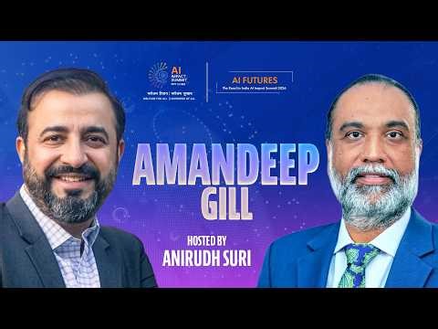 The 'Looming AI Divide': How Global Cooperation Can Help | UN Tech Envoy Amandeep Gill| Anirudh Suri