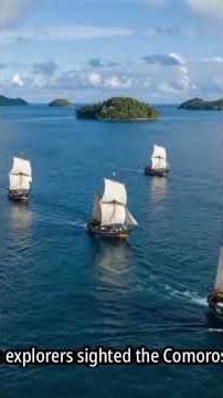 From Sultanates to Sovereignty: Discover the Untold Story of the Comoros Archipelago.