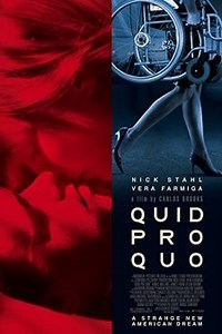 Quid Pro Quo (Quid Pro Quo) - Film, 2008