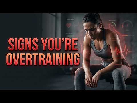 Signs Your Body Is Overtrained (And How to Recover Faster)