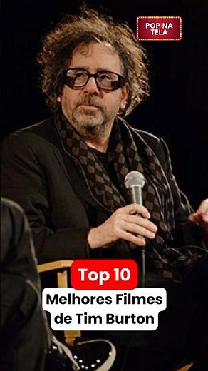 TOP 10 MELHORES FILMES DE TIM BURTON #filmes #melhoresfilmes #timburton