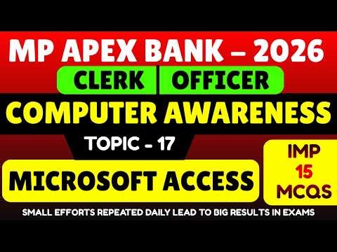 Microsoft Access | MP Apex Bank 2026 Computer Awareness pdf Notes | MP Apex Bank Computer Notes 2026