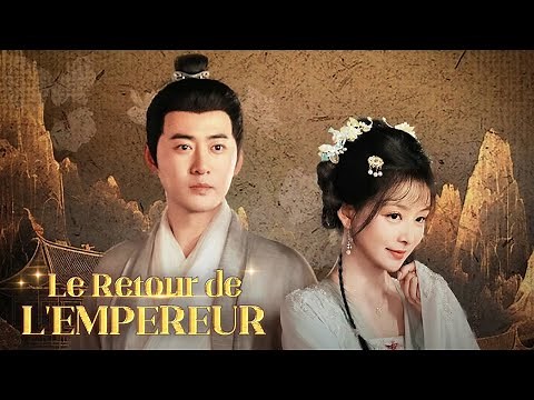 Le Retour de l'Empereur | DramaBox