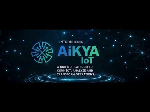 AiKYA IoT Launch: Edge-to-Cloud Platform for Smart Buildings & Industrial Operations