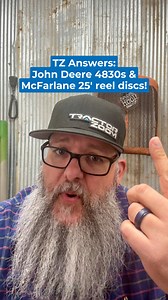 TZ Answers: Quick hits on John Deere 4830s and McFarlane 25' reel disks! What do YOU want to know more about, values-wise? Drop it in the comments! | Tractor Zoom