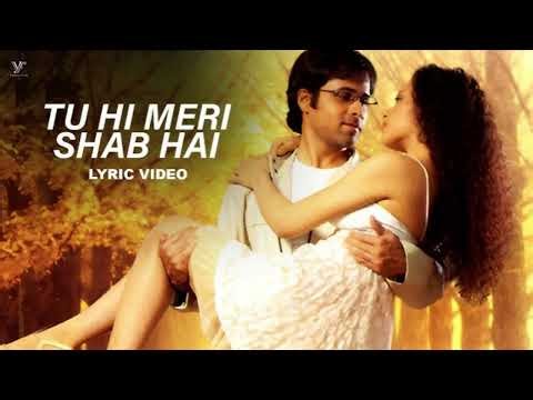 TU HI MERI SHAB HAI | AUDIO SONG | SLOWED REVERB | LOFI FLIP | KK | EMRAAN HASHMI | JANNAT