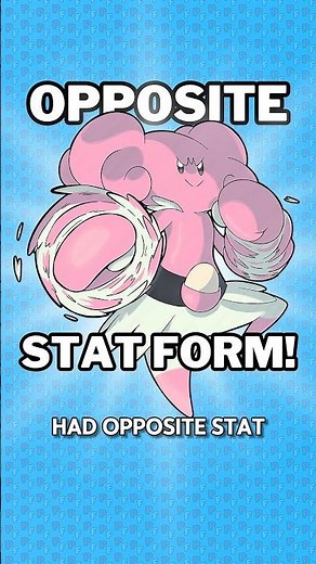 FAST BLISSEY!? (What if Pokémon had opposite stat forms?)