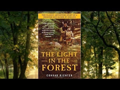 The Light in the Forest: (Chapter 1)
