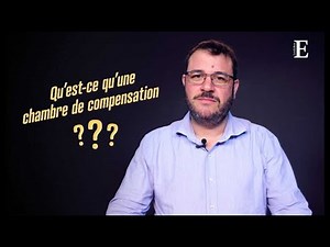 Qu'est-ce qu'une chambre de compensation et à quoi sert-elle ?