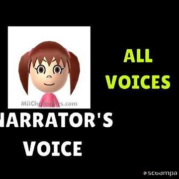 All "Narrator's voice voices