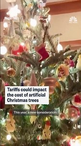 Tariffs could impact the cost of artificial Christmas trees