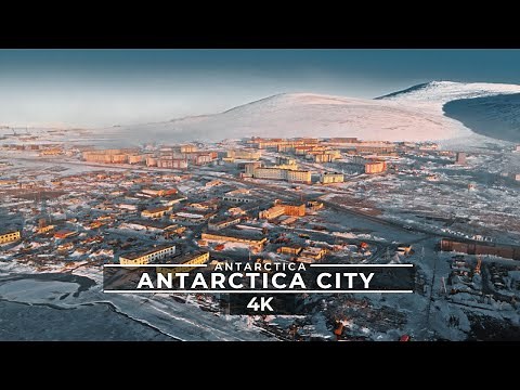 City of Antarctica 🇦🇶 by Drone in 4K 60FPS