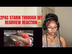 2Pac- Starin Through my Rearview | Reaction🤯🙏🏼