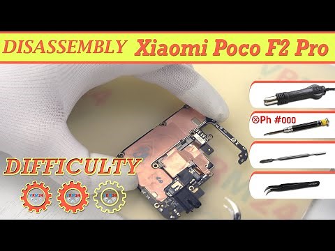 Xiaomi Poco F2 Pro M2004J11G Disassembly Take apart | Solution