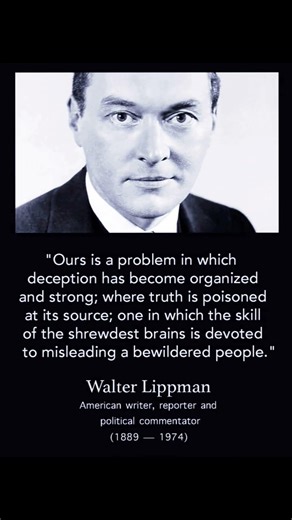 Walter Lippmann on Organized Deception