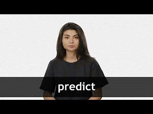 How to pronounce PREDICT in American English