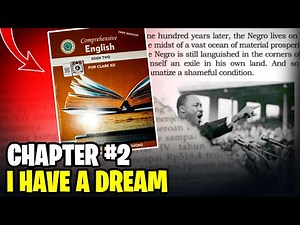 I have a Dream by Jr Martin Luther king chapter 2 class 12 new English book Second Year English book
