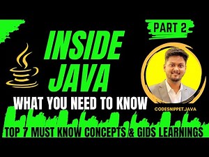 Inside Java : What You Need To Know | Top 7 GIDS Learnings | Part 2